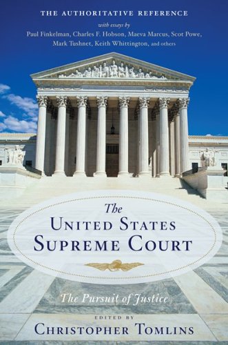 The United States Supreme Court: The Pursuit Of Justice (Hardcover)