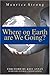 Where on Earth Are We Going?