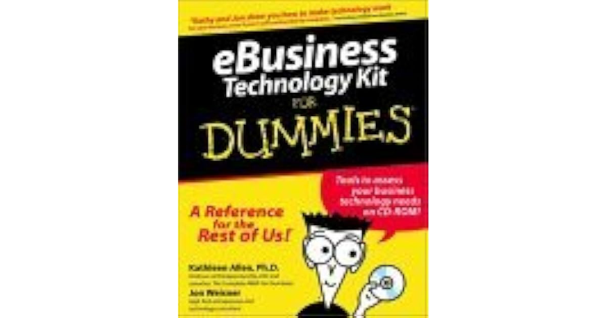 Ebusiness Technology Kit for Dummies [With CDROM] by Kathleen Allen