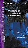 Wedding at White Sands by Catherine Mann