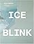 Ice Blink: An Antarctic Essay