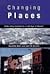 Changing Places by Richard Moe