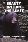 Beauty Within the Beast: Kinship With Bears in the Alaska Wilderness (Paperback)