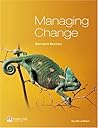 Managing Change: A Strategic Approach To Organizational Dynamics