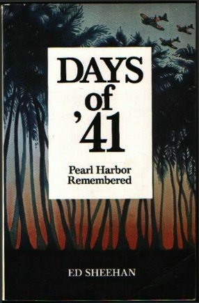 Days Of '41: Pearl Harbor Remembered (Paperback)