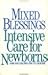 Mixed Blessings: Intensive Care for Newborns