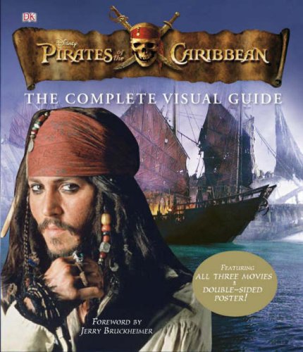 Pirates Of The Caribbean: The Complete Visual Guide (Hardcover)