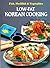 Low-Fat Korean Cooking: Fish, Shellfish & Veg.