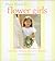 Thank Heaven for Flower Girls by Arlene Hamilton Stewart