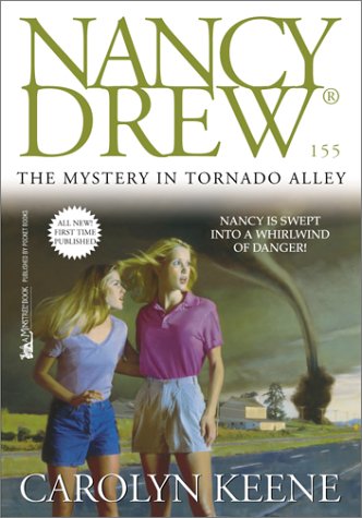 The Mystery in Tornado Alley (Nancy Drew, #155)