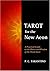 Tarot for the New Aeon: A Practical Guide to the Power and Wisdom of the Thoth Tarot
