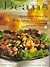 Beans: Seventy-nine Recipes...