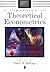 A Companion to Theoretical Econometrics (Blackwell Companions to Contemporary Economics)