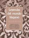 Leyendas del mundo hispano (English and Spanish Edition)