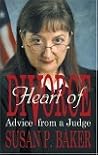 Heart of Divorce: Advice from a Judge