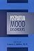 Postpartum Mood Disorders