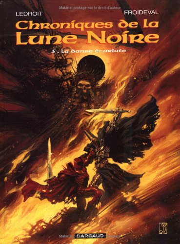 La Danse écarlate (Chroniques de la Lune noire, #5)