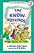 The Know-Nothings (I Can Read Book 2)