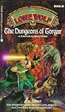 The Dungeons of Torgar (Lone Wolf, #10)