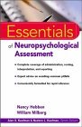 Essentials of Neuropsychological Assessment (Essentials of Psychological Assessment)