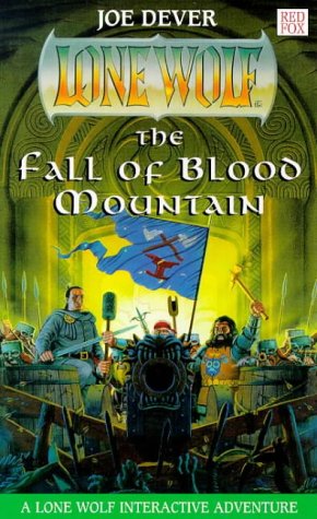 The Fall of Blood Mountain (Lone Wolf, #26)