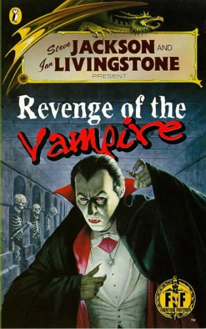 Revenge of the Vampire (Fighting Fantasy #58)