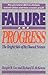 Failure and Progress
