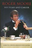 Roger Moore: His Films and Career (Paperback)