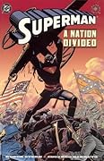 Superman: A Nation Divided