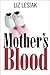 Mother's Blood