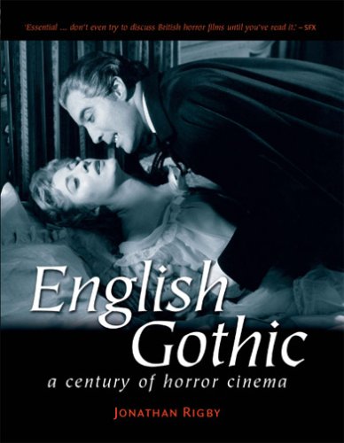 English Gothic: A Century of Horror Cinema (Paperback)