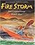 Fire Storm (Outdoor Adventures)