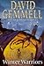 Winter Warriors by David Gemmell
