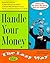 Handle Your Money: The Lazy Way (The Lazy Way Series)