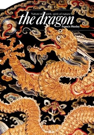 The Dragon: Nature of Spirit, Spirit of Nature (Art & Imagination)