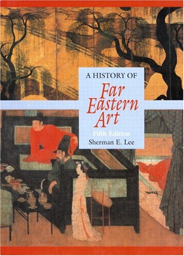 A History of Far Eastern Art (Hardcover)