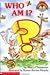 Who Am I? (My First Hello Reader!)