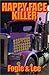 Happy Face Killer