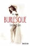 My Journey Burlesque by Doris Kotzan