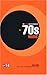 The Virgin Encyclopedia of 70s Music by Colin Larkin