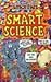Smart Science (Smarties)