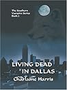 Living Dead in Dallas by Charlaine Harris Living Dead in Dallas by Charlaine Harris