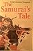 The Samurai's Tale by Erik Christian Haugaard