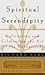 Spiritual Serendipity by Richard Eyre
