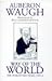 Way of the World Volume 2 by Auberon Waugh