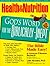 Health and Nutrition: God's World for the Biblically-Inept