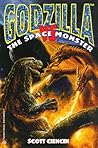 Godzilla Vs. the Space Monster by Scott Ciencin