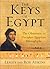 The Keys of Egypt: The Obsession to Decipher Egyptian Hieroglyphs