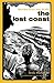 The Lost Coast by Drew Kampion