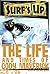 Surf's Up: The Life and Tim...